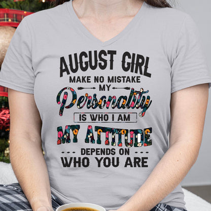 August Girl T-Shirt – Funny Personality and Attitude Quote Birthday Gift - LUAN08 (SKU10-14-08)